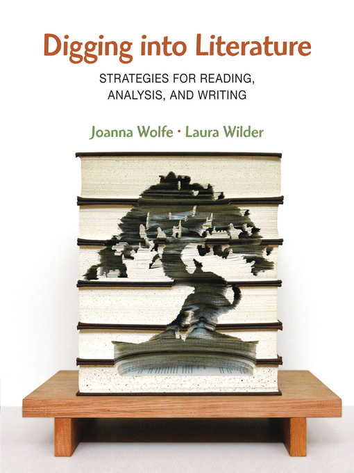Title details for Digging into Literature by Joanna Wolfe - Wait list